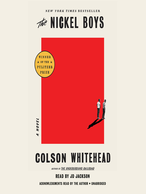 Title details for The Nickel Boys (Winner 2020 Pulitzer Prize for Fiction) by Colson Whitehead - Wait list